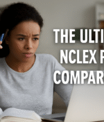 The Ultimate NCLEX Prep Comparison: How to Pick What Works for You